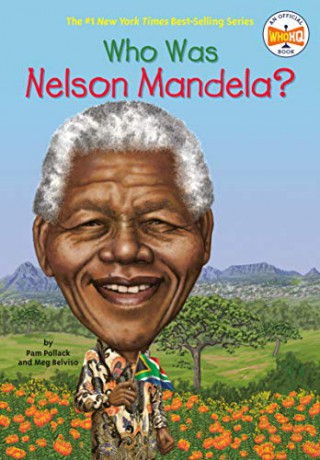 Who Was Nelson Mandela [KSIĄŻKA]
