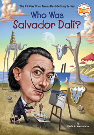 Who Was Salvador Dali - K. Paula Manzanero [KSIĄŻKA]
