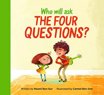 Who Will Ask The Four Questions - Naomi Ben-Gur [KSIĄŻKA]