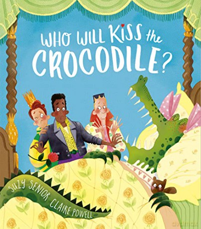 Who Will Kiss The Crocodile - Suzy Senior [KSIĄŻKA]