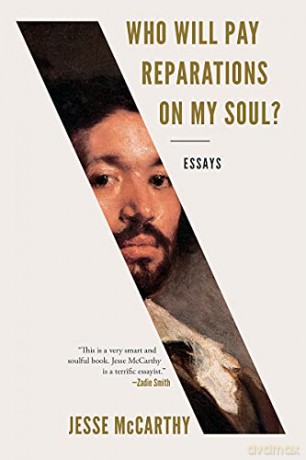 Who Will Pay Reparations On My Soul [KSIĄŻKA]