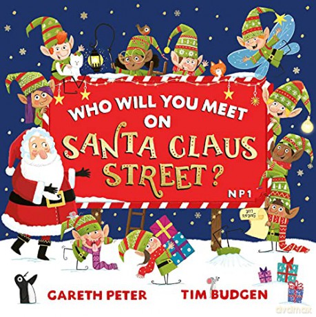 Who Will You Meet On Santa Claus Street - Gareth Peter [KSIĄŻKA]