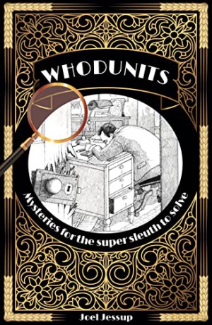 Whodunit Mysteries - Joel Jessup [KSIĄŻKA]