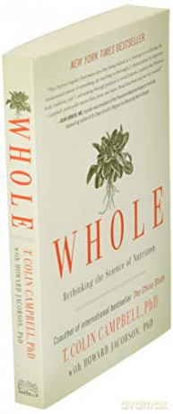 Whole - T Colin Campbell [KSIĄŻKA]