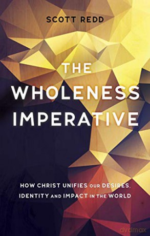 Wholeness Imperative - Scott Redd [KSIĄŻKA]