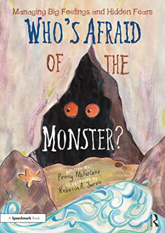 Whos Afraid Of The Monster Managing Big - Penny Mcfarlane [KSIĄŻKA]