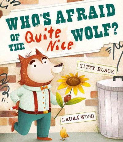 Whos Afraid Of The Quite Nice Wolf - Kitty Black [KSIĄŻKA]