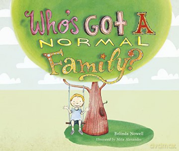 Whos Got A Normal Family - Belinda Nowell [KSIĄŻKA]