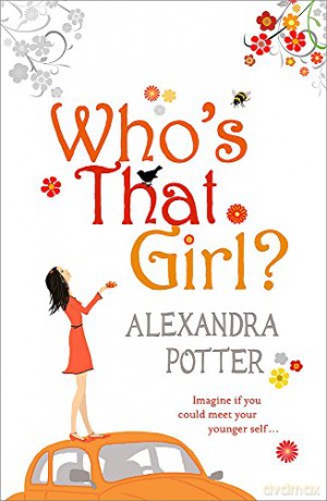 Whos That Girl - Alexandra Potter [KSIĄŻKA]