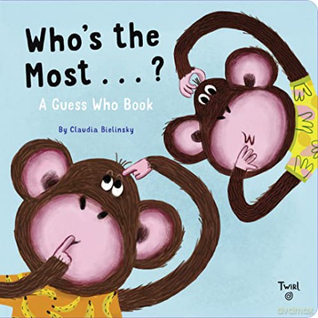 Whos The Most/A Guess Who Book - Claudia Bielinsky [KSIĄŻKA]