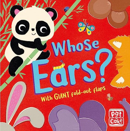 Whose Ears - Pat-A-Cake [KSIĄŻKA]