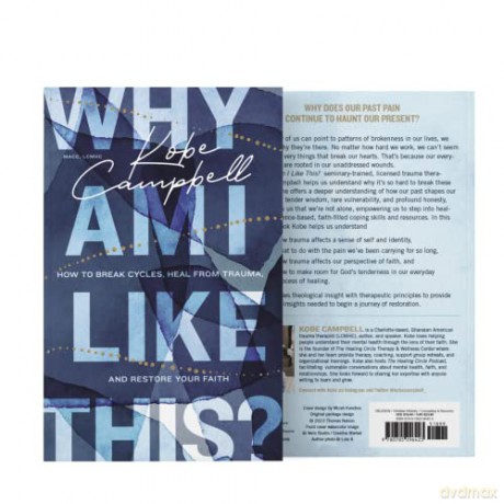 Why Am I Like This How To Break Cycles H - Kobe Campbell [KSIĄŻKA]
