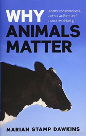 Why Animals Matter - Maria Stamp-Dawkins [KSIĄŻKA]