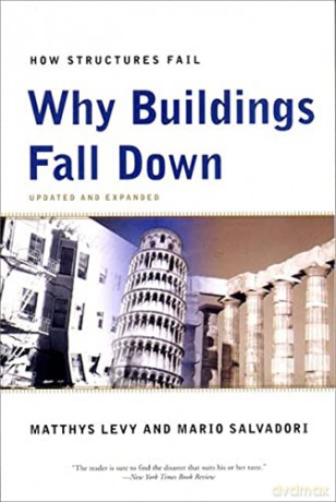Why Buildings Fall Down - Matthys Levy [KSIĄŻKA]