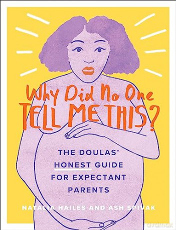 Why Did No One Tell Me This - Natalia Hailes And A [KSIĄŻKA]