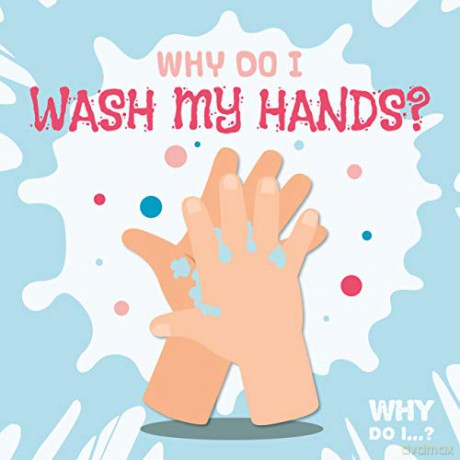 Why Do I Wash My Hands - Madeline Tyler [KSIĄŻKA]
