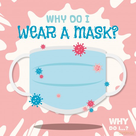 Why Do I Wear A Mask - Madeline Tyler [KSIĄŻKA]