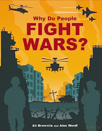 Why Do People Fight Wars - Alison Brownlie Boja [KSIĄŻKA]