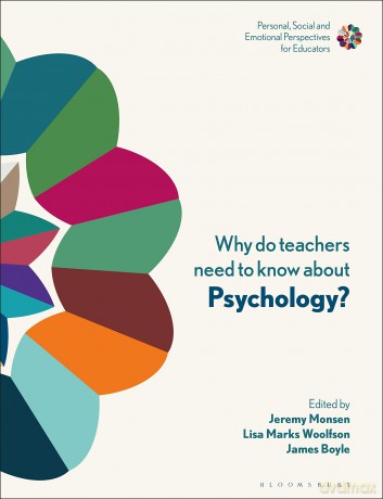 Why Do Teachers Need To Know About Psych [KSIĄŻKA]