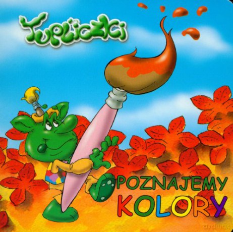 Tupliczki Poznajemy Kolory [KSIĄŻKA]
