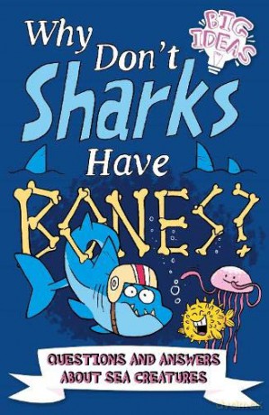 Why Dont Sharks Have Bones - Marc Powell [KSIĄŻKA]