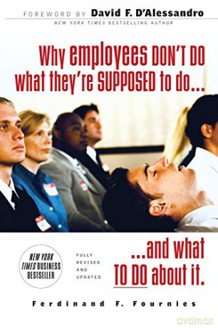 Why Employees Dont Do What Theyre Suppos - Ferdinand Fournies [KSIĄŻKA]