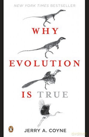 Why Evolution Is True - Jerry A. Coyne [KSIĄŻKA]