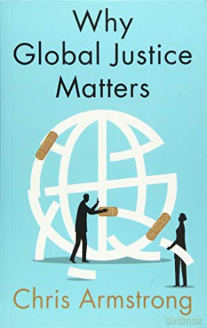 Why Global Justice Matters - Chris Armstrong [KSIĄŻKA]
