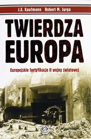 Twierdza Europa - Kaufmann [KSIĄŻKA]