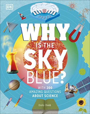 Why Is The Sky Blue [KSIĄŻKA]