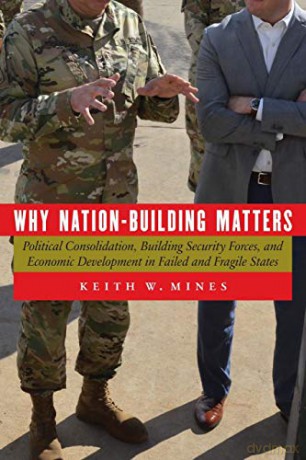 Why Nationbuilding Matters [KSIĄŻKA]