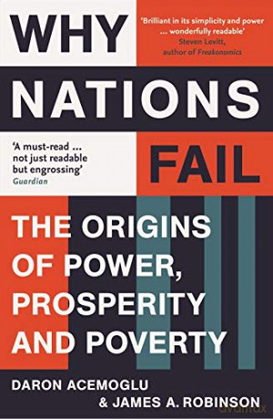 Why Nations Fail - Daron Acemoglu [KSIĄŻKA]