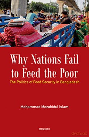 Why Nations Fail To Feed The Poor The Po - Mohammad Mozahidul I [KSIĄŻKA]