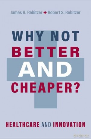 Why Not Better And Cheaper [KSIĄŻKA]