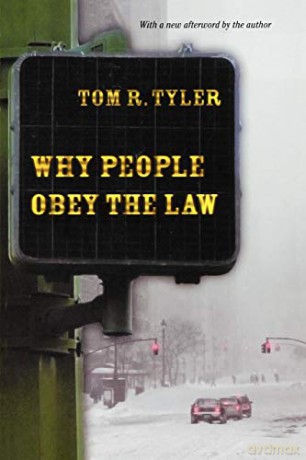 Why People Obey The Law - Tom Tyler [KSIĄŻKA]