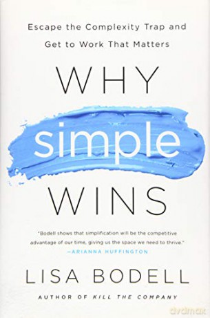 Why Simple Wins - Lisa Bodell [KSIĄŻKA]
