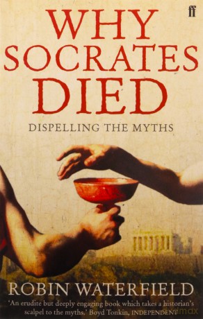 Why Socrates Died - Robin Waterfield [KSIĄŻKA]