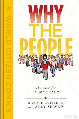 Why The People The Case For Democracy - Beka Feathers [KSIĄŻKA]