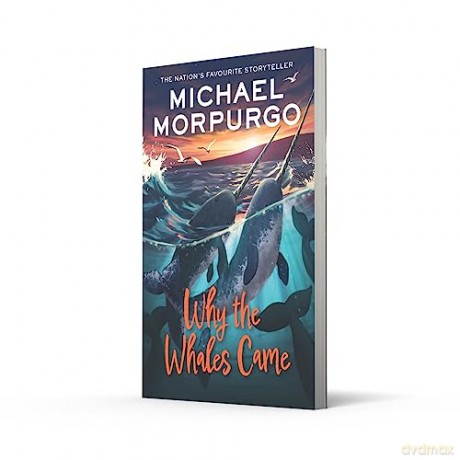 Why The Whales Came - Michael Morpurgo [KSIĄŻKA]