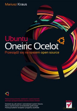 Ubuntu Oneiric Ocelot - Kraus Mariusz [KSIĄŻKA]