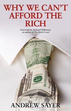 Why We Cant Afford The Rich - Andrew Sayer [KSIĄŻKA]