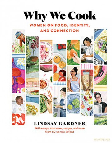 Why We Cook - Lindsay Gardner [KSIĄŻKA]
