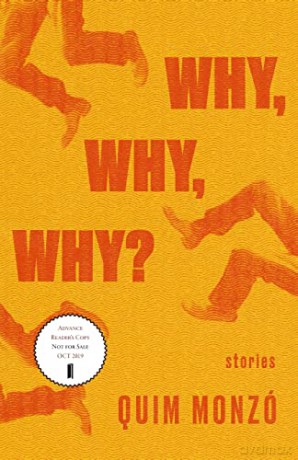Why Why Why - Quim Monzo [KSIĄŻKA]