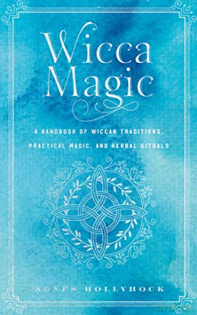 Wicca Magic Vol 17 - Agnes Hollyhock [KSIĄŻKA]