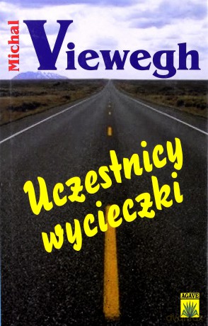 Uczestnicy Wycieczki - Viewegh [KSIĄŻKA]