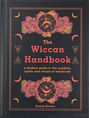 Wiccan Handbook - Susan Bowes [KSIĄŻKA]