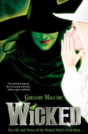 Wicked - Gregory Maguire [KSIĄŻKA]
