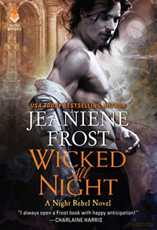 Wicked All Night A Night Rebel Novel - Jeaniene Frost [KSIĄŻKA]