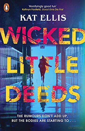 Wicked Little Deeds - Kat Ellis [KSIĄŻKA]