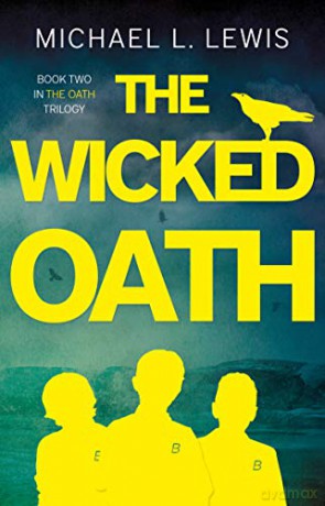 Wicked Oath The - Michael L Lewis [KSIĄŻKA]